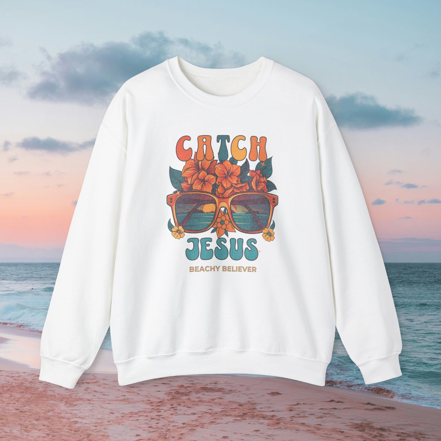 Sunglasses and Flowers, Catch Jesus, Christian Crewneck Sweatshirt