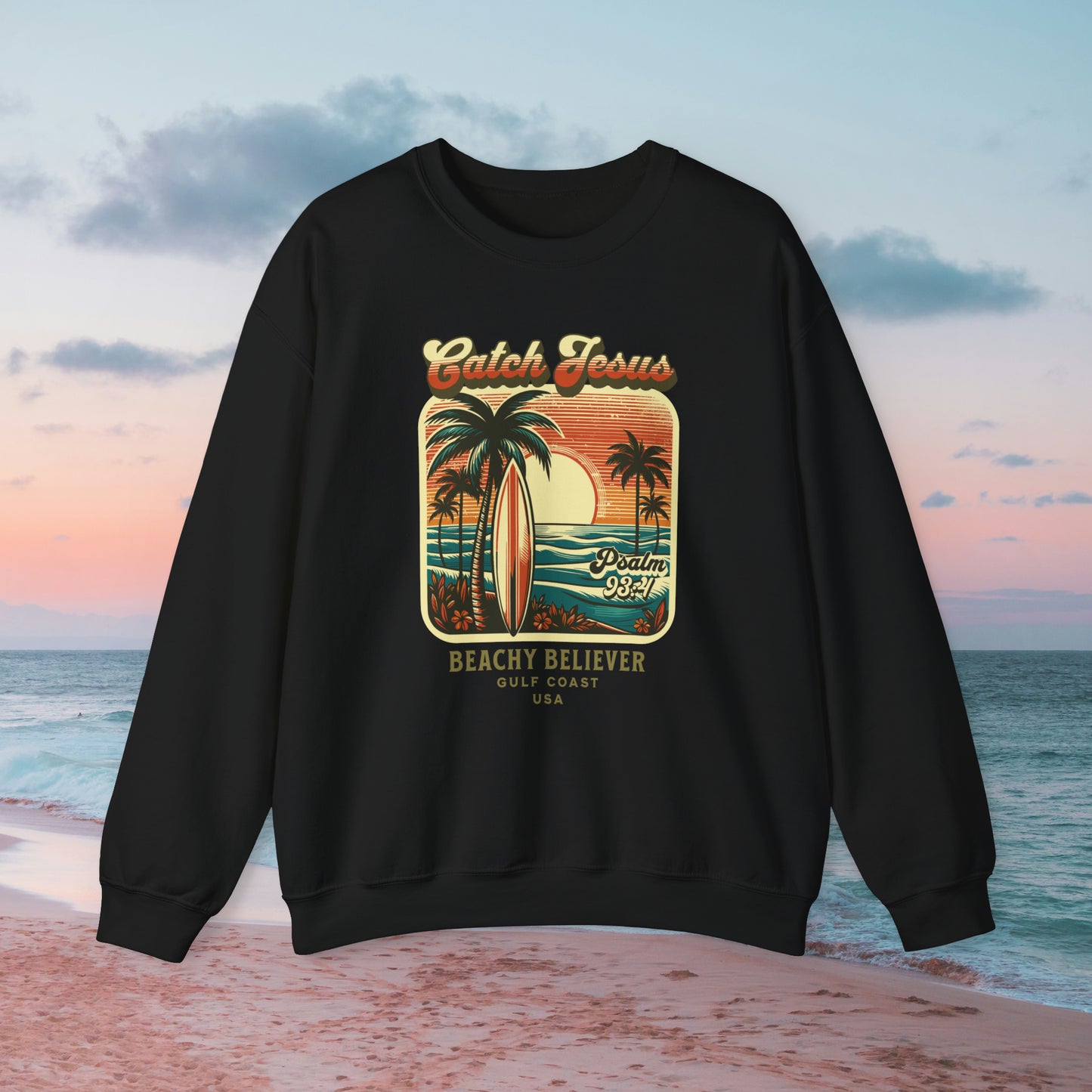 Sunrise Surfboard Palm Tree, Catch Jesus, Beachy Believer, Christian Crewneck Sweatshirt