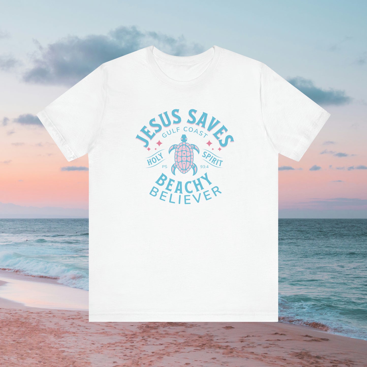 Jesus Saves Turtle Beachy Believer, Christian T-Shirt