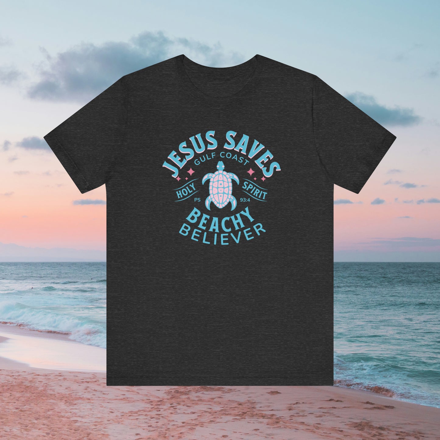 Jesus Saves Turtle Beachy Believer, Christian T-Shirt