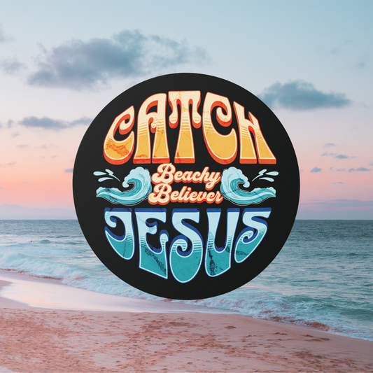 Retro Wave Catch Jesus | Vinyl Sticker | Circle 3 inch